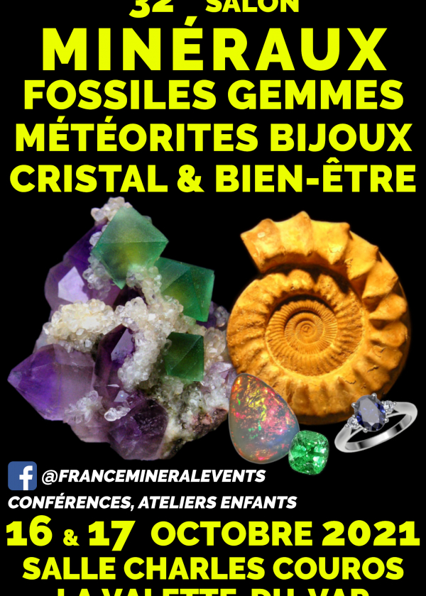 32a Feria de Minerales Evento La Valette-du-Var - Minerales, Fósiles, Cristal y Bienestar, Gemas, Joyas